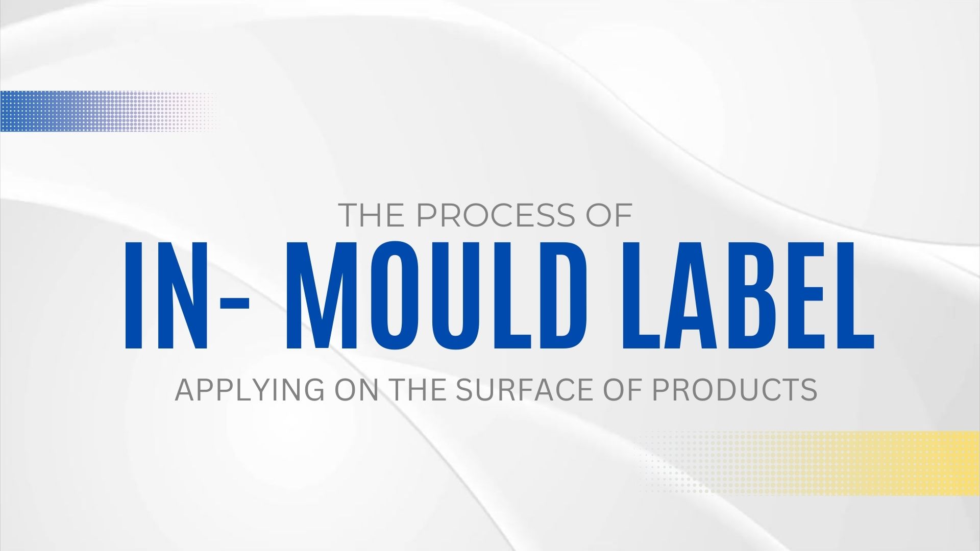 IN - MOULD LABEL